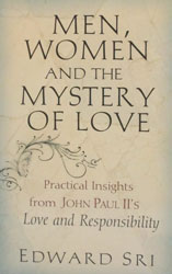 MEN, WOMEN AND THE MYSTERY OF LOVE by EDWARD SRI