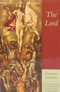 THE LORD by Monsignor Romano Guardini