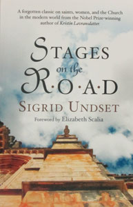 STAGES ON THE ROAD by Sigrid Undset