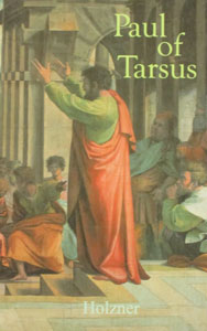 PAUL OF TARSUS by JOSEPH HOLZNER
