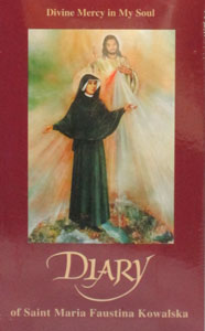DIVINE MERCY IN MY SOUL, The Diary of the Servant of God by Sister M. Faustina Kowalska.