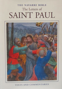 THE LETTERS OF ST. PAUL. Navarre Bible Commentary. Hardcover.