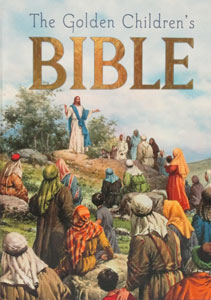 THE GOLDEN CHILDREN'S BIBLE.