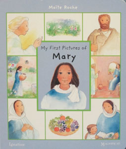 MY FIRST PICTURES OF MARY by MAITE ROCHE