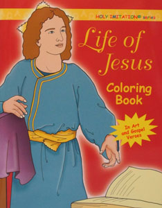 LIFE OF JESUS COLORING BOOK Illustrated by KATHERINE SOTNIK