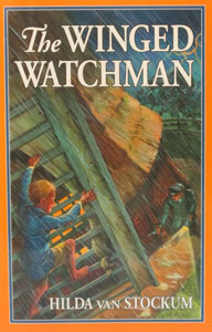 THE WINGED WATCHMAN by HILDA van STOCKUM