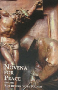 NOVENA FOR PEACE AND THE SAFE RETURN OF THE SOLDIERS