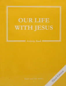 FAITH AND LIFE SERIES, Grade 3 Activity Book (Third Edition)