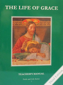 FAITH AND LIFE SERIES, Grade 7 Teacher's Manual/Resource Manual