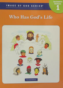 IMAGE OF GOD SERIES, Grade 1 Teacher's Manual
