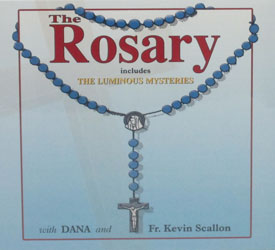 THE ROSARY with Luminous Mysteries. Dana, with Father Kevin Scallon. CD.