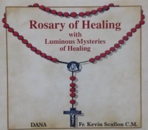 MOTHER OF MERCY - A ROSARY OF HEALING with Dana and Fr. Kevin Scallon, C.M. CD.