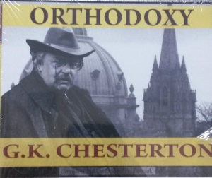 ORTHODOXY by G.K. CHESTERTON