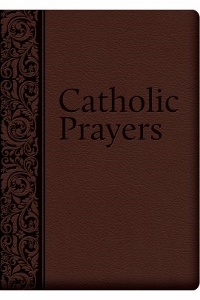 CATHOLIC PRAYERS