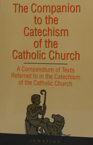 COMPANION TO THE CATECHISM OF THE CATHOLIC CHURCH. Paper.