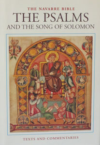 THE PSALMS AND THE SONG OF SOLOMON. (Navarre Bible Commentary) Hardcover.