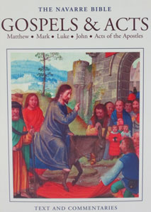 GOSPELS & ACTS. Matthew, Mark, Luke, John, Acts of the Apostles (Navarre Bible Commentaries). Hardcover.