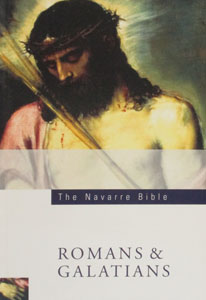 ROMANS and GALATIANS (Navarre Bible Commentaries)