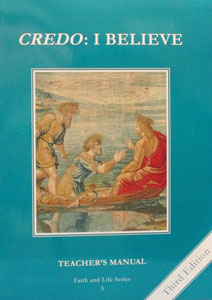 FAITH AND LIFE SERIES, Grade 5 Teacher's Manual/Resource Manual.