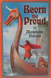 BEORN THE PROUD by Madeleine Polland.