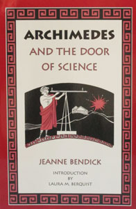 ARCHIMEDES and the Door of Science by Jeanne Bendick.