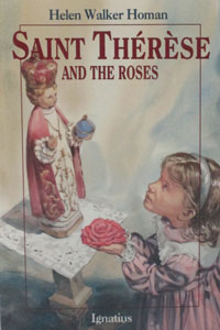 SAINT THERESE AND THE ROSES by Helen Homan