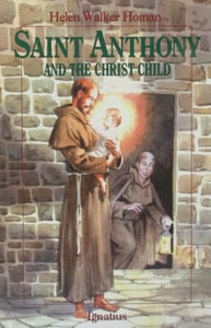 ST. ANTHONY AND THE CHRIST CHILD by Helen Homan