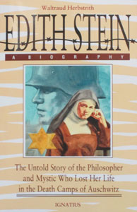 EDITH STEIN: A BIOGRAPHY by Waltraud Herbstrith.