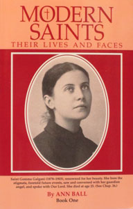 MODERN SAINTS Vol 1, Their Lives and Faces by Ann Ball.