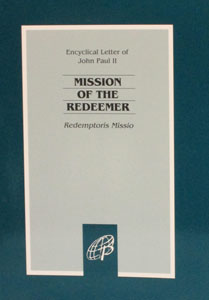 MISSION OF THE REDEEMER (Redemptoris Missio)