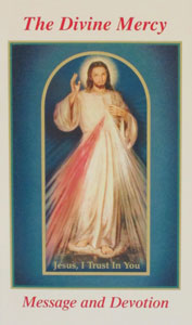 DIVINE MERCY MESSAGE AND DEVOTION