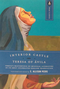 THE INTERIOR CASTLE by St. Teresa of Avila.