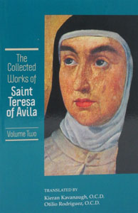 THE COLLECTED WORKS OF ST. TERESA OF AVILA, Vol. II.