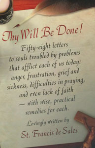 THY WILL BE DONE by St. Francis de Sales.