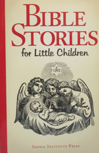 BIBLE STORIES FOR LITTLE CHILDREN.