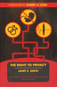 THE RIGHT TO PRIVACY by JANET E. SMITH