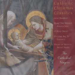 CATHOLIC CHRISTMAS CLASSICS CD