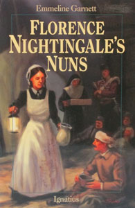 FLORENCE NIGHTINGALE'S NUNS by EMMELINE GARNETT