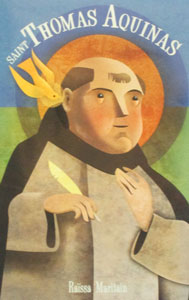 SAINT THOMAS AQUINAS by RAISSA MARITAIN