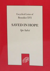 SPE SALVI, Saved in Hope by POPE BENEDICT XVI