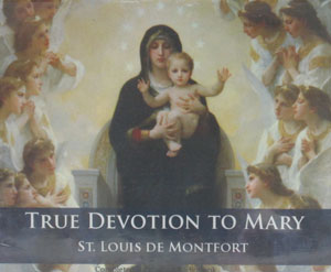 TRUE DEVOTION TO MARY by St. LOUIS de MONTFORT, Audio Book