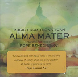 ALMA MATER featuring the voice of  POPE BENEDICT XVI  CD