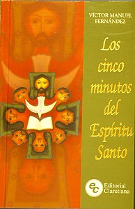 LOS CINCO MINUTOS DEL ESIRITU SANTO