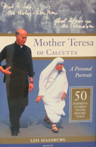 MOTHER TERESA OF CALCUTTA A Personal Portrait BY LEO MAASBURG