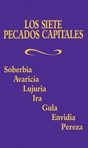 LOS SIETE PECADOS CAPITALES.