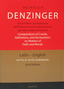 Compendium of Creeds, Definitions and Declarations on Matters of Faith and Morals by Heinrich Denzinger. Hardcover.