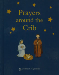 PRAYERS AROUND THE CRIB by JULIETTE LEVIVIER