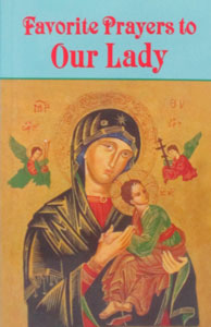 FAVORITE PRAYERS TO OUR LADY No. 919/04