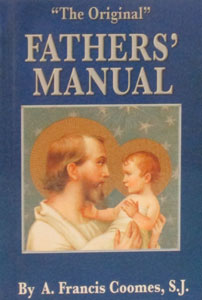 FATHERS' MANUAL by A. FRANCIS COOMES, S.J.