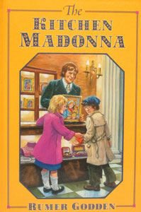 THE KITCHEN MADONNA by RUMER GODDEN